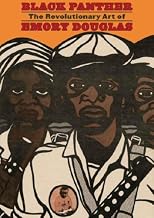 Black Panther: The Revolutionary Art of Emory Douglas