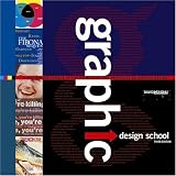 Graphic Design School, Third Edition
