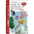 Guide des min�raux et des roches