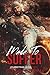 Made to Suffer (Journeyman)