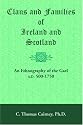 Clans and Families of Ireland and Scotland: An Ethnography of the Gael, A.D. 500-1750
