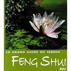 Le grand guide du jardin Feng Shui