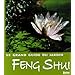 Le grand guide du jardin Feng Shui