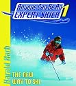 Anyone Can Be an Expert Skier: The New Way to Ski, For Beginner and Intermediate Skiers