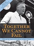 Together We Cannot Fail