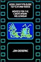 Miss Liberty's Guide to Film and Video: Movies for the Libertarian Millennium
