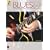 Blues by the Bar: Cool Riffs That Sound Great Over Each Portion of the