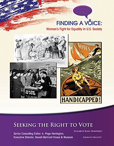 Seeking the Right to Vote (Finding a Voice: Women's Fight for Equality in U.S. Society)