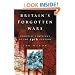 Britain's Forgotten Wars