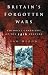 Britain's Forgotten Wars
