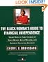 The Black Woman's Guide to Financial Independence: Smart Ways Take Charge your Money bld Wealth Achieve Financial Security