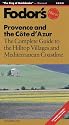 Provence and the Cote d'Azur (Fodor's Guides)