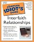 Complete Idiot's Guide to Interfaith Relationships