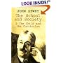 The School and Society & The Child and the Curriculum