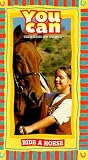 You Can:Ride a Horse