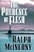 Search : The Prudence of the Flesh (Father Dowling Mysteries)