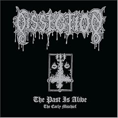 The Past Is Alive (The Early Mischief)