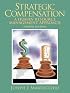 Strategic Compensation (4th Edition)