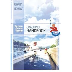 British Canoe Union Coaching Handbook