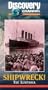 Shipwreck! : The Lusitania - Discovery Channel