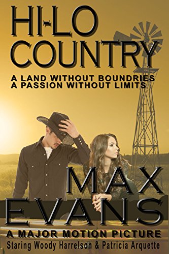 The Hi-Lo Country, by Max Evans