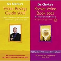 Oz Clarke's Pocket Wine Books Wallet 2005: The World of Wine from A-Z