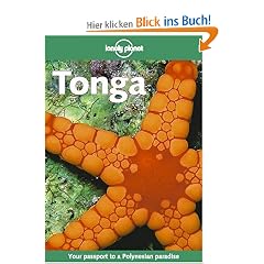Tonga. Your passport to a Polynesian paradise (Lonely Planet Tonga)