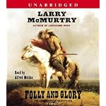 Folly and Glory: A Novel (Mcmurtry, Larry) book cover