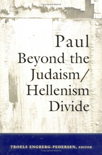 Paul Beyond the Judaism/Hellenism Divide under Paul in The Books Store