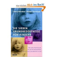 Die sieben Grundbed�rfnisse von Kindern