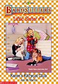 Karen's Kittycat Club (Baby-Sitters Little Sister, 4)