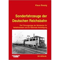 Sonderfahrzeuge der Deutschen Reichsbahn: Die F�hrungsz�ge der Ministerien f�r Verkehrswesen und f�r Nationale Verteidigung