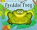 Freddie Frog (Bubble & Squeak Books)