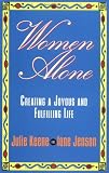 Women Alone (The New Synthese Historical Library) [Paperback] by Keene, Julie