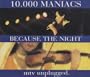 Because the Night