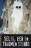 Selig, wer in Tr�umen stirbt