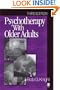 Psychotherapy with Older Adults