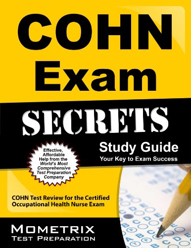 cohn exam secrets study guide cohn test review for the certified occupational health nurse exam