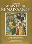 Cultural Atlas of the Renaissance