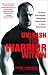 Unleash the Warrior Within