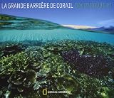 La Grande Barri�re de corail