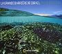 La Grande Barri�re de corail