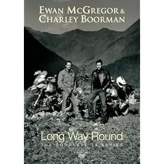 Ewan McGregor: Long Way Round (Two Disc Set) [DVD]