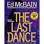 The Last Dance: A Novel of the 87th Precinct (87th Precinct Mysteries)