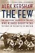 The Few