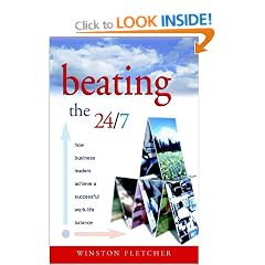 Beating the 24/7: How Business Leaders Achieve a Successful Work-life Balance