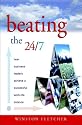 Beating the 24/7: How Business Leaders Achieve a Successful Work/Life Balance