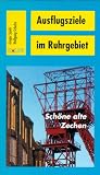 Sch�ne alte Zechen