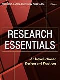 Research essentials : an introduction to designs and practices