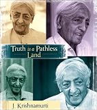 Truth Is a Pathless Land